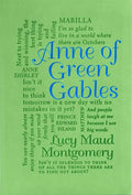 Anne of Green Gables by Lucy Maud Montgomery