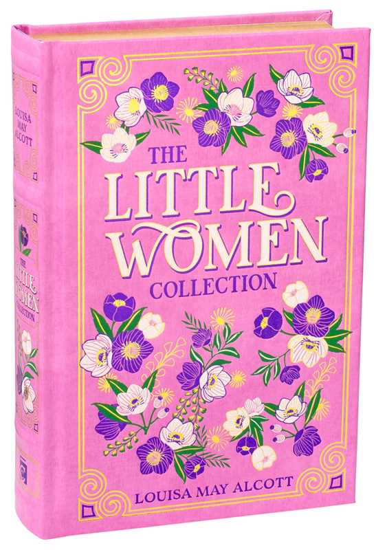 Little Women Collection by Louisa May Alcott