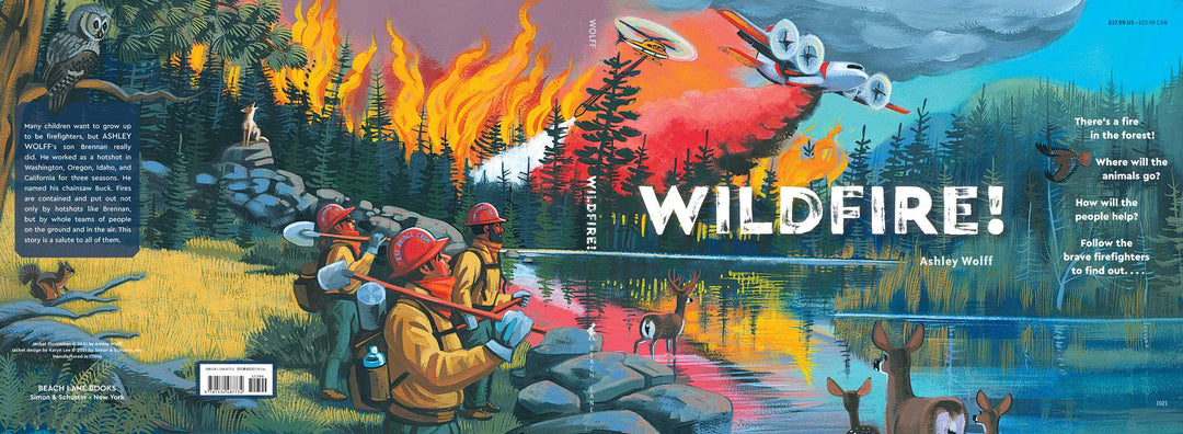 Wildfire! by Ashley Wolff