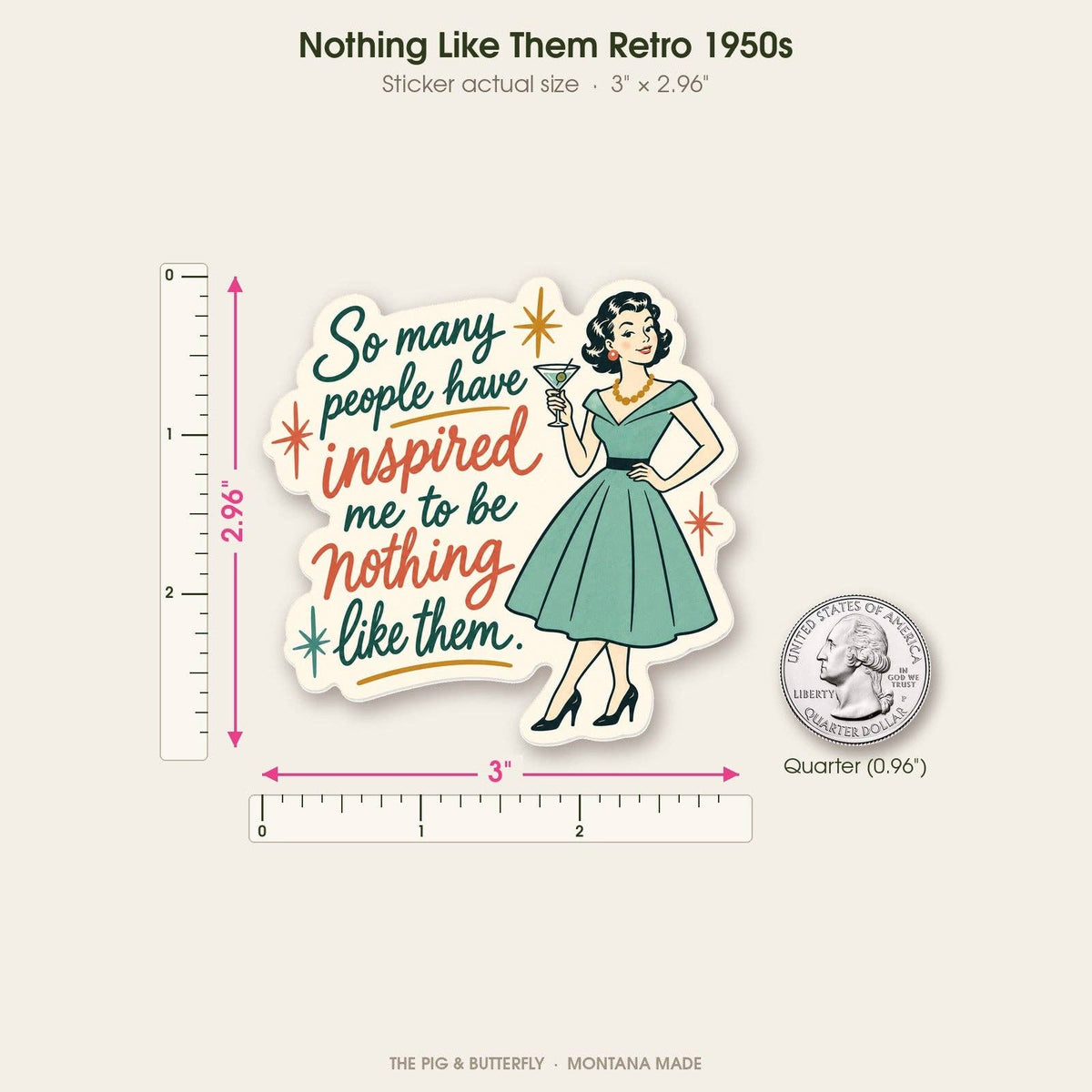 Retro 1950s Inspired "Be Nothing Like Them" Sticker