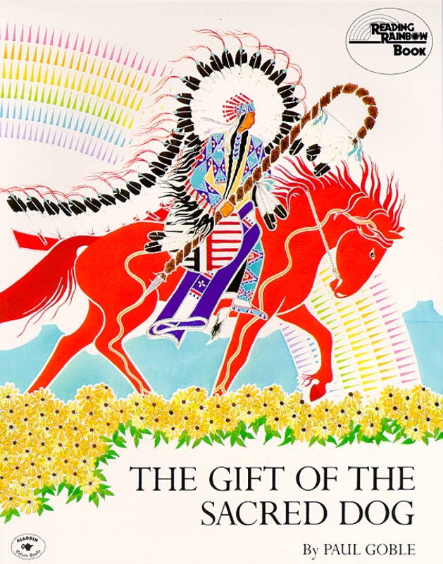 Gift of the Sacred Dog by Paul Goble