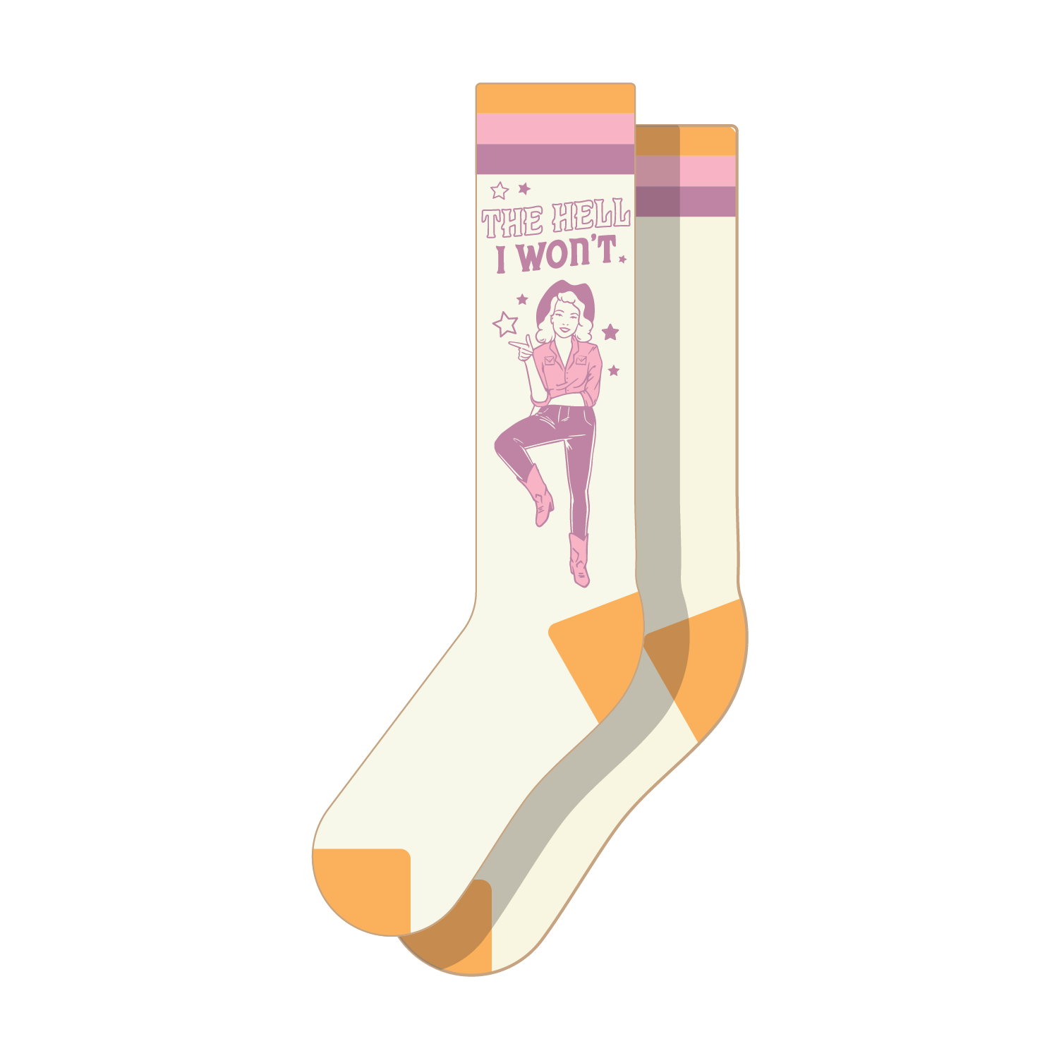 The Hell I Won't Unisex Socks