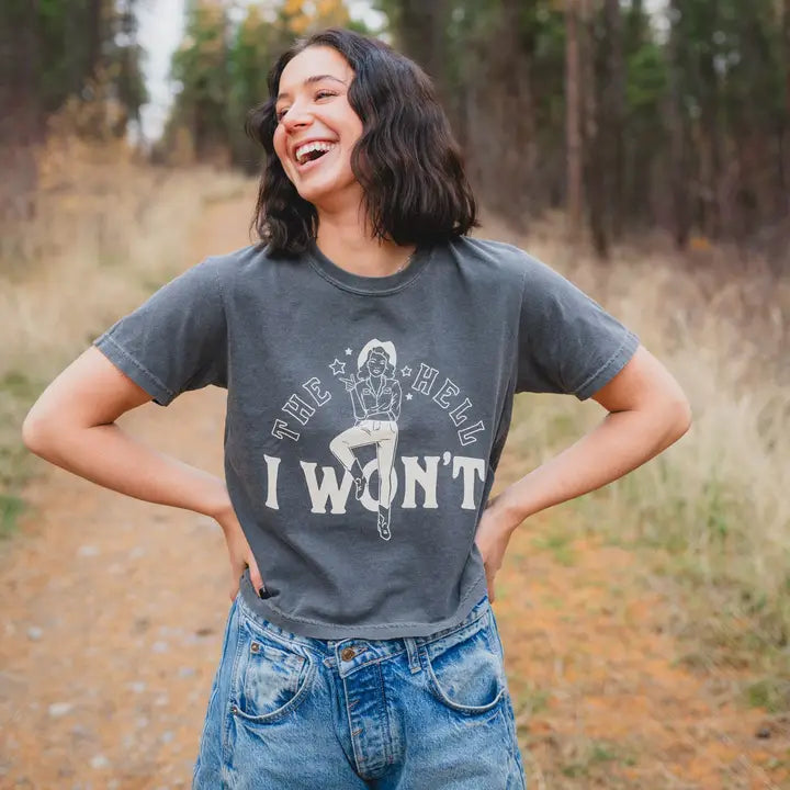 The Hell I Won't Ladies Boxy Tee