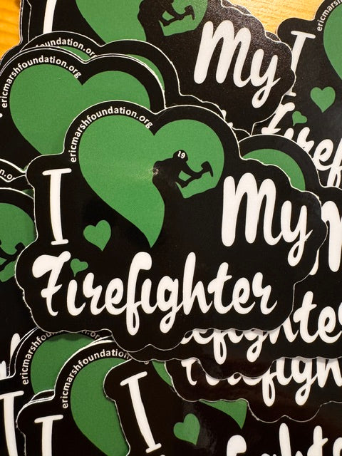 I Love My Firefighter Sticker Green