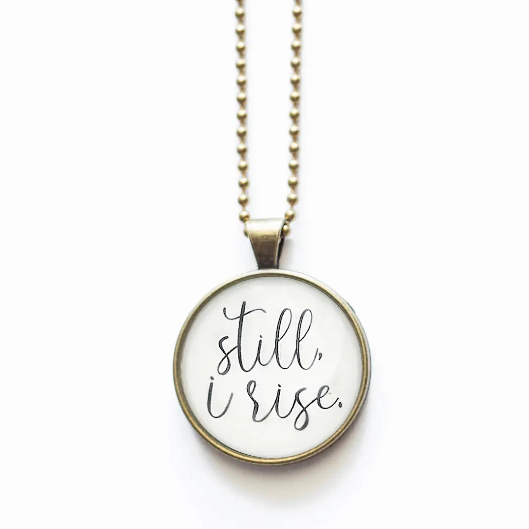 Still I Rise Round Necklace