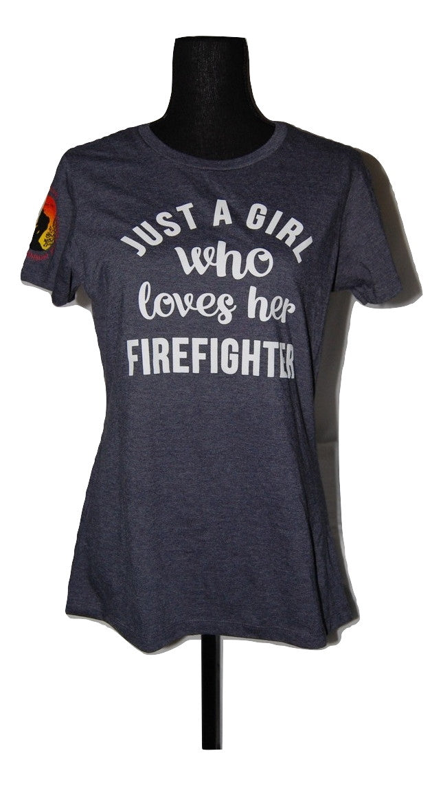 Just A Girl Who Loves Her Firefighter Women&